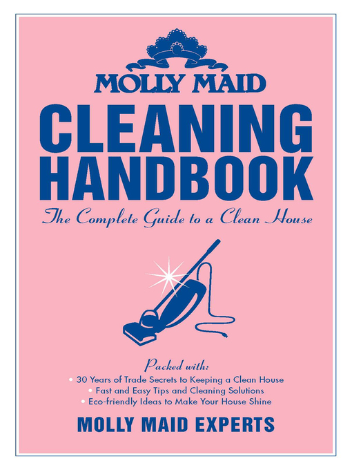 Title details for Molly Maid Cleaning Handbook by Maid Molly - Available